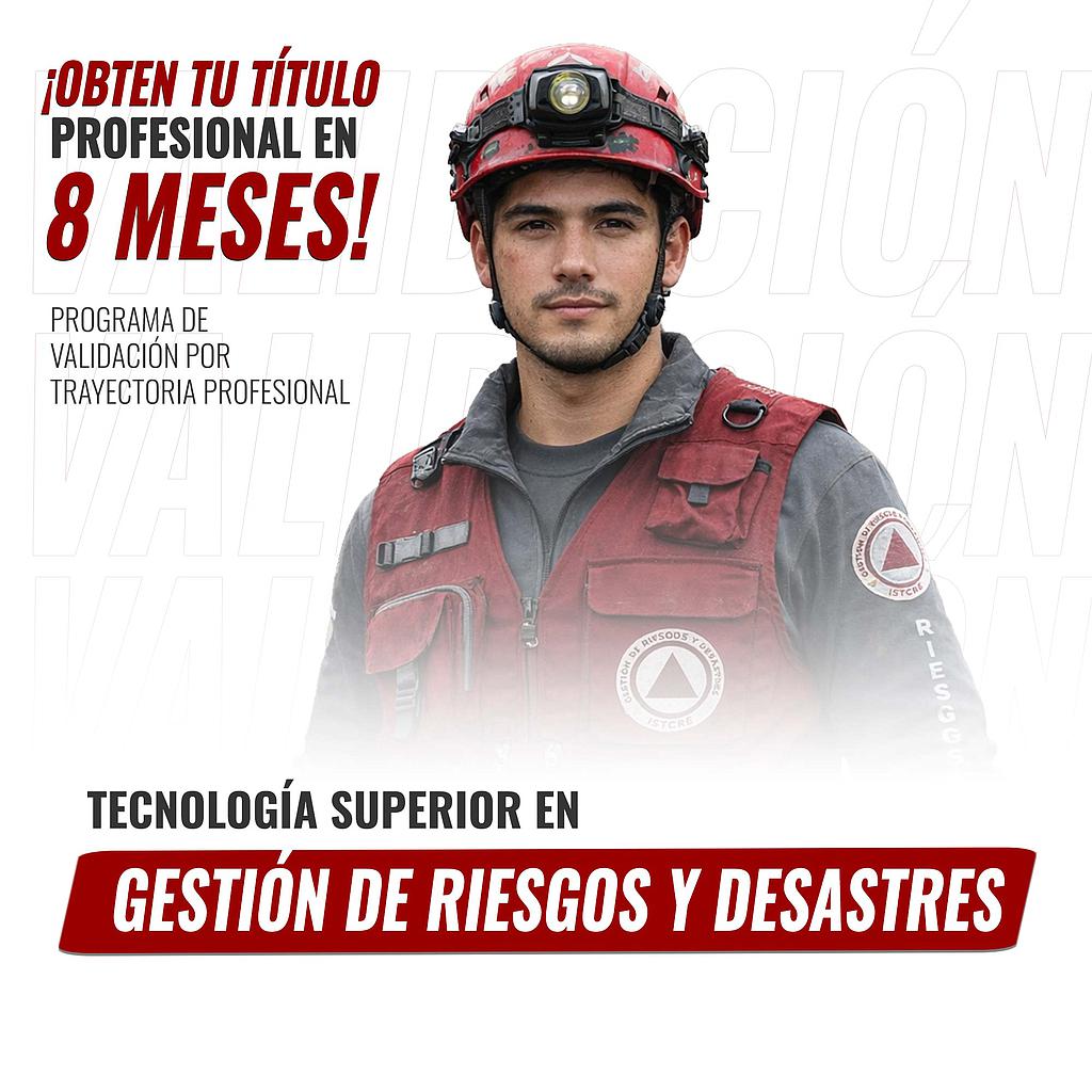 VALIDACIÓN GESTIÓN DE RIESGOS Y DESASTRES